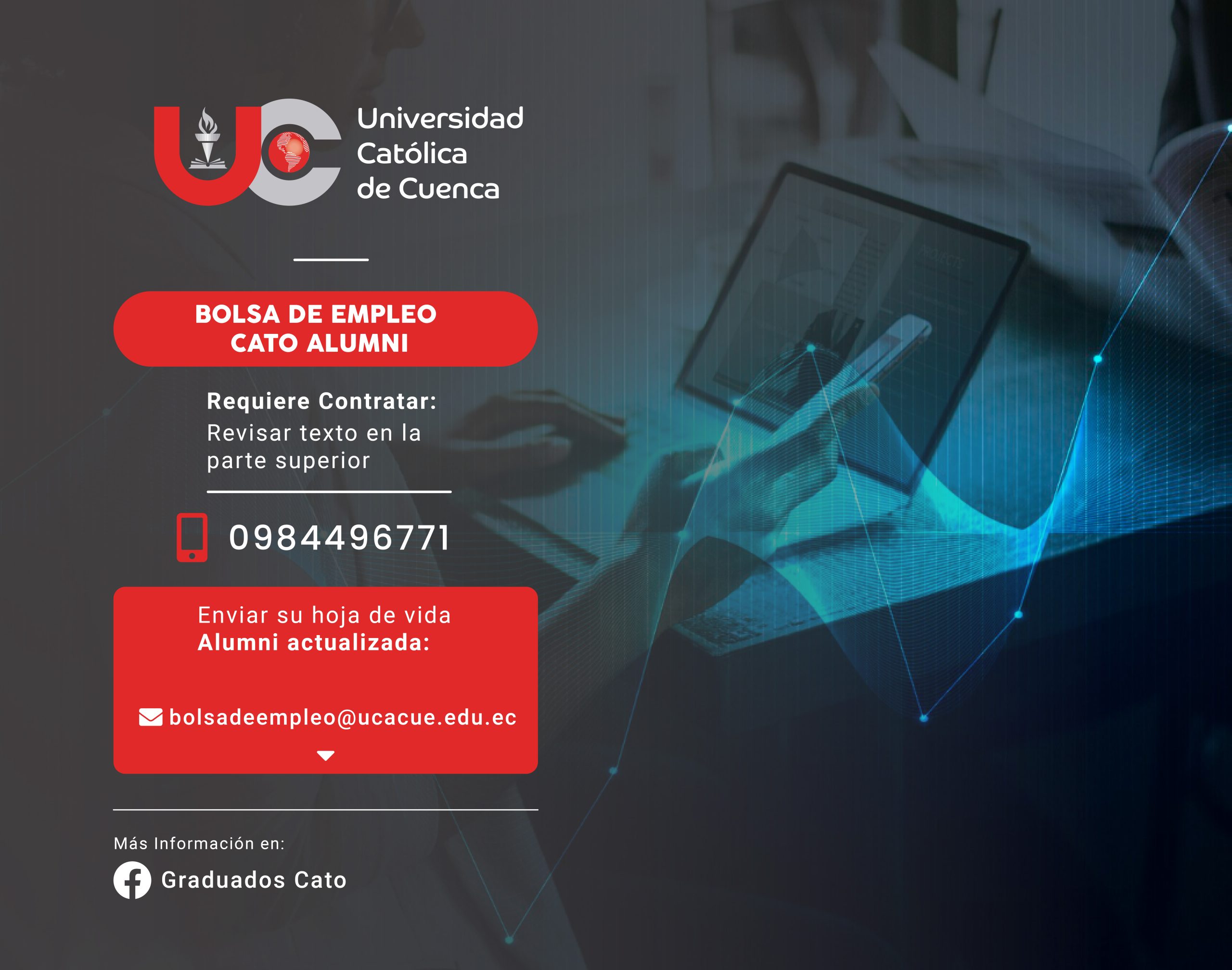 Importante Empresa Informática requiere contratar para la ciudad de Cuenca, profesional en Sistemas o afines, Graduado/a en la Universidad Católica de Cuenca