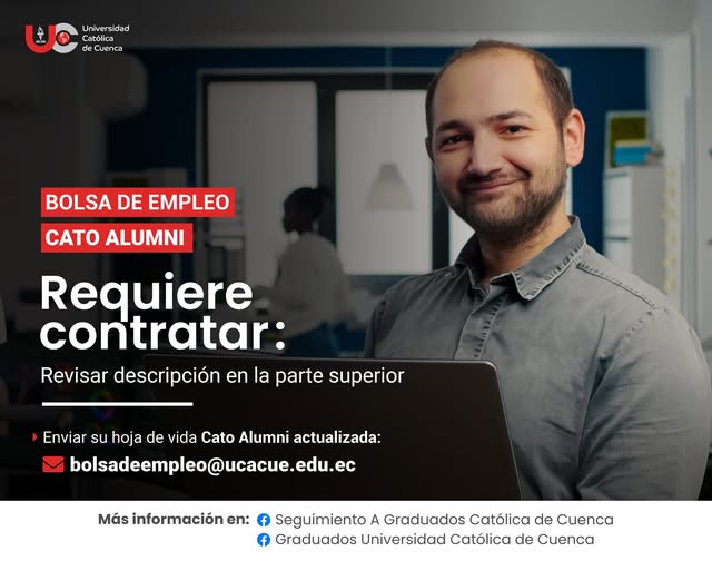 Importante Empresa de consumo masivo en expansión, requiere contratar para la ciudad de Cuenca, profesional en Ingeniería Comercial, Administración de Empresas, Marketing, Negociación y Ventas o afines, Graduado/a en la Universidad Católica de Cuenca, para el cargo de Vendedor.