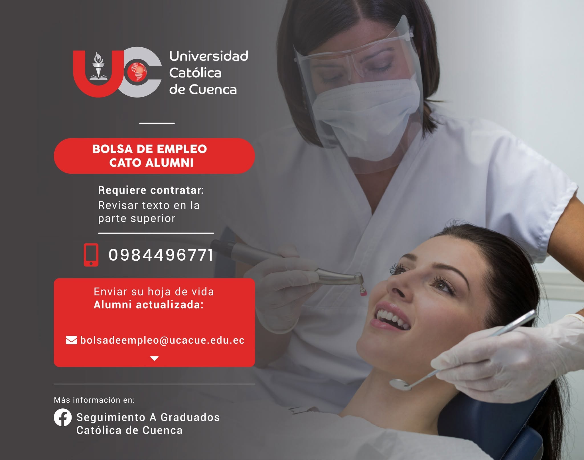 Importante Institución de Educación Superior, requiere contratar para la ciudad de Cuenca, profesionales Graduados/as en la Universidad Católica de Cuenca, para los cargos de: CARGO 1: IMAGENÓLOGO / RADIÓLOGO, CARGO 2: TÉCNICO EN MECÁNICA O PRÓTESIS DENTAL