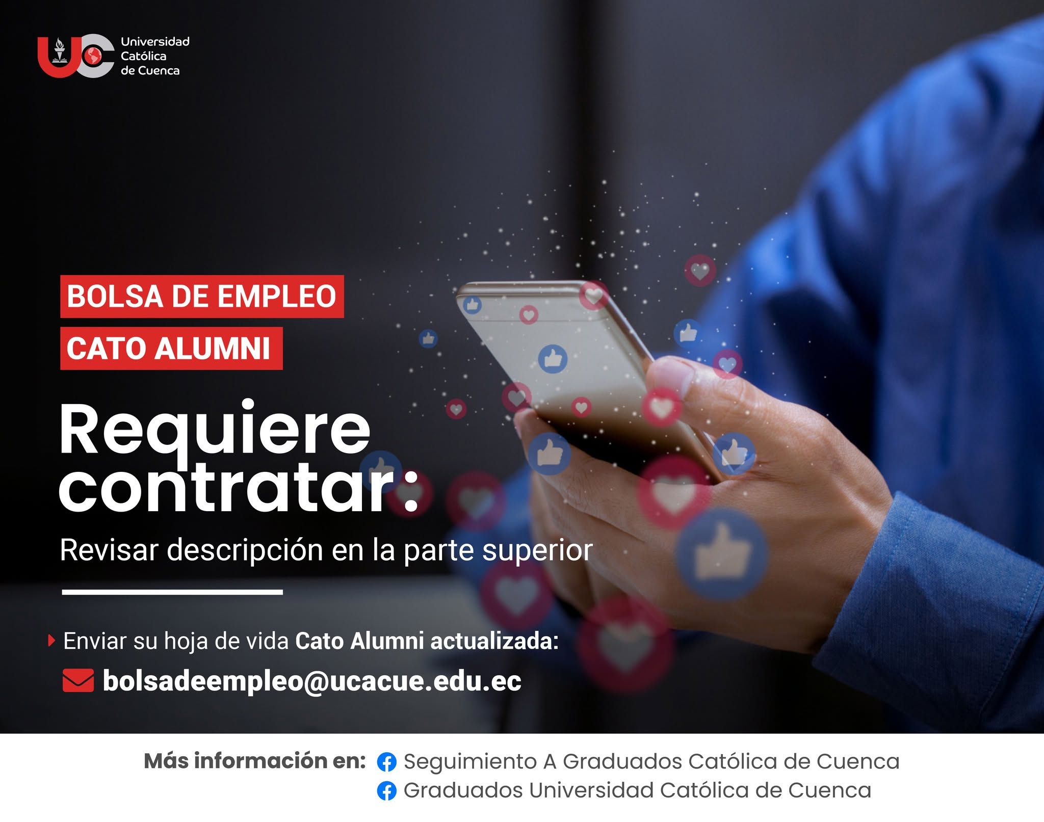 Importante Institución Educativa requiere contratar para la ciudad de Cuenca, profesional en Comunicación, Marketing, Diseño Gráfico o carreras afines, Graduado/a en la Universidad Católica de Cuenca, para el cargo de PRODUCTOR/A AUDIOVISUAL Y CREADOR/A DE CONTENIDO DIGITAL
